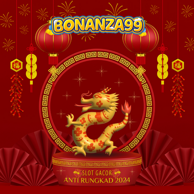 Bonanza99: Situs Slot Gacor Hari Ini Maxwin Depo 10k Terpercaya